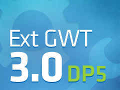 Ext GWT 3 Dev 5
