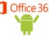 Office Mobile disponible sur Android